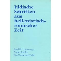 J�dische Schriften aus  hellenistisch-r�mischer Zeit (JSHRZ): Das Testament  Hiobs: 3