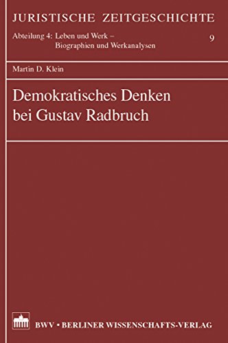 Demokratisches Denken bei Gustav Radbruch (German Edition)