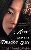 April and the Dragon Lady