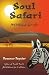 Book Soul Safari: Meditations For Life