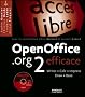 OpenOffice.org 2 : Efficace (1C�d�rom)