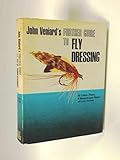 A further guide to fly dressing