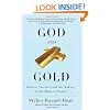 God and Gold: Britain, America, and the Making of the Modern World (Vintage)