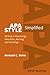 APA Style Simplified: Writing in Psychology, Education, Nursing, and Sociology