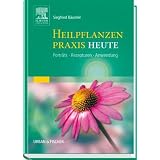 Heilpflanzenpraxis Heute: Portr�ts - Rezepturen - Anwendungvon "Siegfried B�umler"