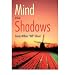 Mind Shadows Gibson, James William