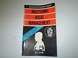 Mastering basic management