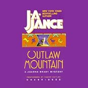 Outlaw Mountain: A Brady Novel of Suspense | [J.A. Jance]