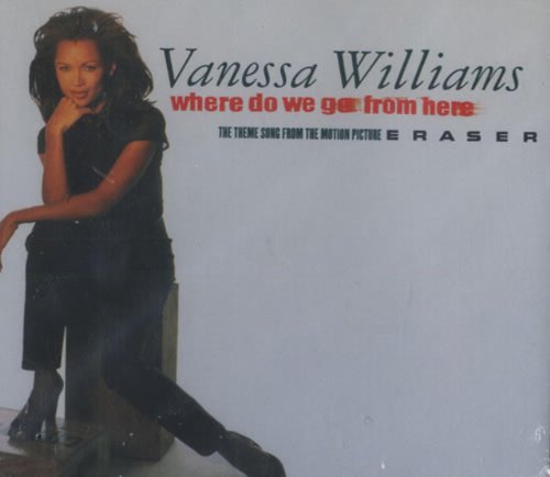 Where Do We Go From Here / Erase Vanessa Williams