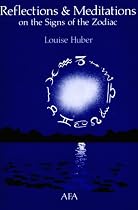 Reflections & Meditations on the Signs