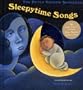 The Peter Yarrow Songbook: Sleepytime Songs