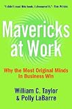Mavericks at Work