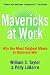 Books : Mavericks at Work
