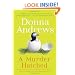 A Murder Hatched: Murder with Peacocks and Murder with Puffins, the First Two Books in the Meg Langslow Series (Meg Langslow Mysteries)
