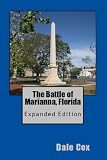 The Battle of Marianna, Florida