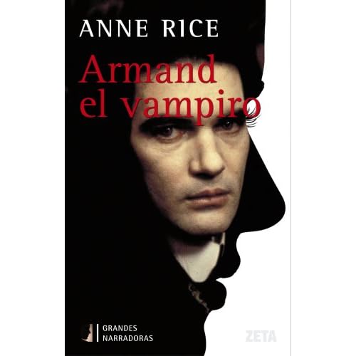Armand el vampiro (Cronicas Vampiricas) (Spanish Edition)