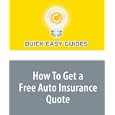 How To Get a Free Auto Insurance Quote'