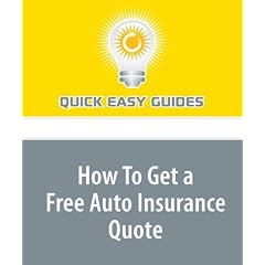How To Get a Free Auto Insurance Quote