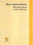 Key requirements affecting clinical trials in Europe