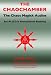 The Chaos Magick Audio CDs Volume 4: The Chaochamber