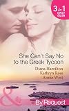 She Cant Say No to the Greek Tycoon (By Request)