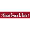 Santa's Coming to Town! - Red/ White (24")