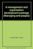 A management and organisation development package