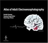 Atlas of Adult Electroencephalography Atlas of Adult Electroencephalography