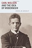 Carl Nielsen and the idea of modernism