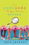 The Yada Yada Prayer Group Gets Real 