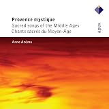 Provence Mystique: Sacred Songs Of The Middle Ages [United Kingdom]