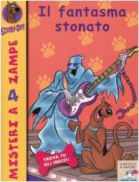 Il fantasma stonato. Scooby-Doo!