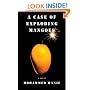 A Case of Exploding Mangoes