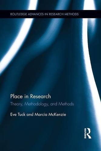Place in Research (Routledge Advances in Research Methods)