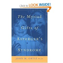 The Myriad Gifts of Asperger's Syndrome