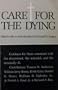 Care for the Dying: Resources of Theology