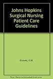 Surgical nursing patient care guidelines