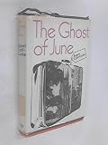 The ghost of june : a return to England and the West