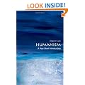 Humanism: A Very Short Introduction (Very Short Introductions)