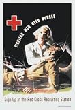 12X18 Canvas Poster Fighting Men Need Nurses: Sign Up at the Red Cross Recruiting Station