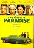 Two Tickets to Paradise
