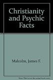 Christianity and psychic facts