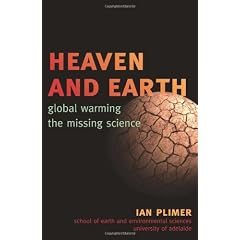 Heaven and Earth: Global Warming the Missing Science