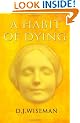 A Habit of Dying