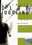 Ultimate Club Juggling DVD