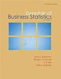 Essentials of Business Statistics with Student CD Third (3rd) Edition By Bruce Bowerman, Richard OConnell, J. Burdeane Orris