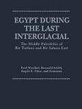 Egypt during the last interglacial : the middle Paleolithic of Bir Tarfawi and Bir Sahara East