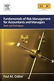 Fundamentals of risk management for accountants and managers : tools & techniques