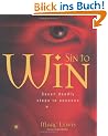 Sin to Win: Seven Deadly Steps to Success