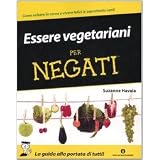 Essere vegetariani per negatidi Suzanne Havala